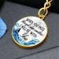 When You Pass Through Deep Waters I Will Be With You | Optional Engraving | Circle Keychain - United Trend