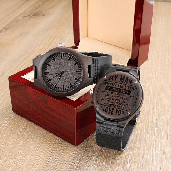 My Man I Love You | Engraved Wooden Watch - United Trend
