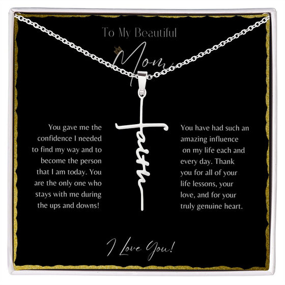 To My Beautiful Mom From Son or Daughter | You Gave Me Confidence | Faith Cross Necklace - United Trend