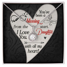  To My Daughter | You've Been A Blessing From The Start | Eternal Hope Necklace - United Trend