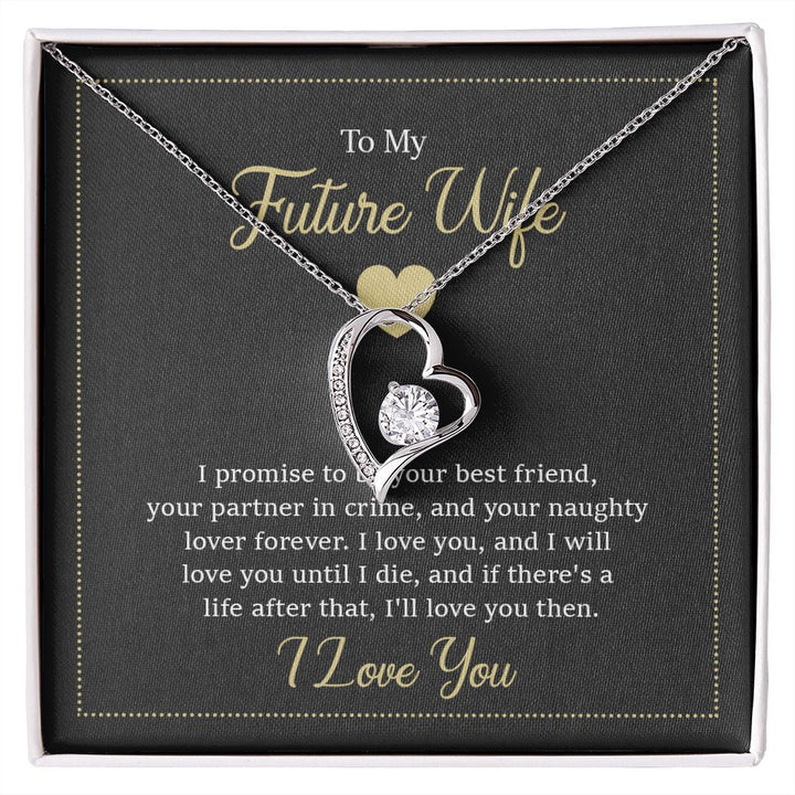 To My Future Wife I Promise To Be Your Best Friend | Forever Love Necklace - United Trend