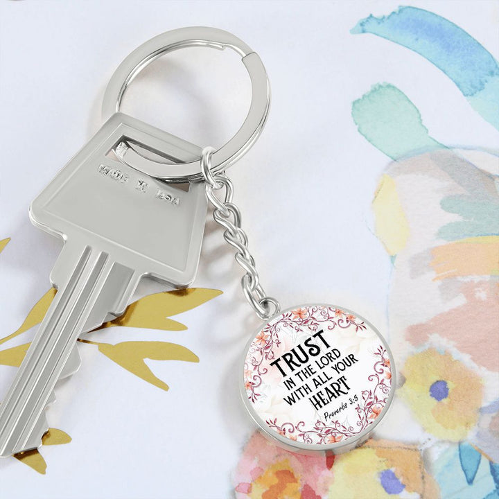 Trust In The Lord With All Your Heart | Optional Engraving | Circle Keychain - United Trend